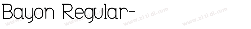 Bayon Regular字体转换